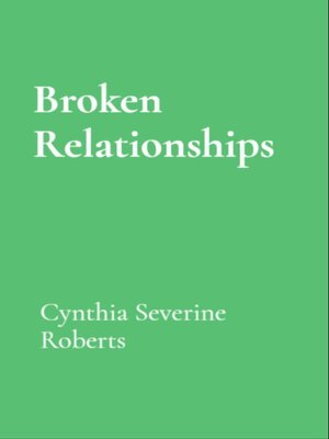 cover image of Broken Relationships